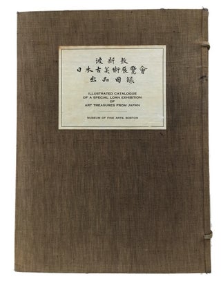Item #14156 Illustrated Catalog of a Special Loan Exhibition of Art Treasures from Japan held in...