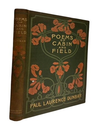 Item #14695 Poems of Cabin and Field. Paul Laurence Dunbar