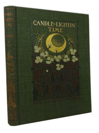 Item #44062 Candle-Lightin' Time. Paul Laurence Dunbar