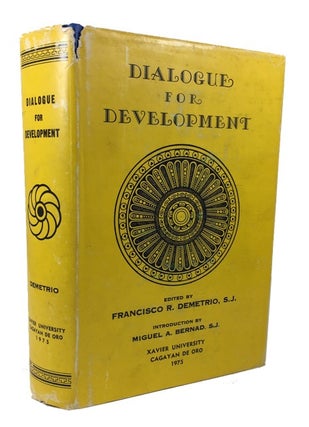Item #46395 Dialogue for Development: Papers from the First National Congress of Philippine...