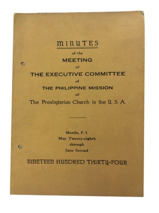 Item #54285 Minutes of the Meeting of the Executive Committee of the Philippine Mission of the...