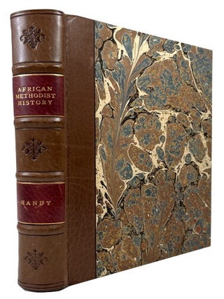 Item #57192 Scraps of African Methodist Episcopal History. James A. Handy