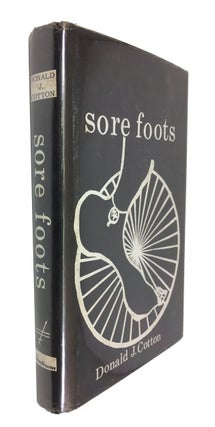 Item #57257 Sore Foots. Donald J. Cotton