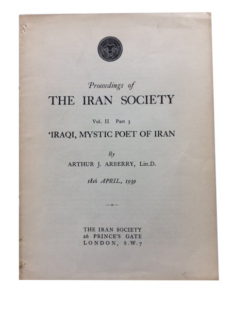 Item #58559 Iraqi, Mystic Poet of Iran. Arthur John Arberry.