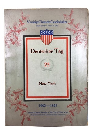 Item #59186 Festschrift zum Deutscher Tag Sonntag, den 30, Oktober 1927 im Mecca Tempel