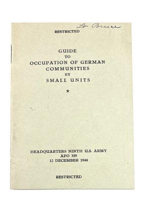 Item #59209 Guide to Occupation of German Communities by Small Units