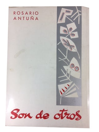 Item #60099 Son de otros. Rosario Antuna