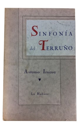 Item #62033 Sinfonia del Terruno. Antonio Iraizoz