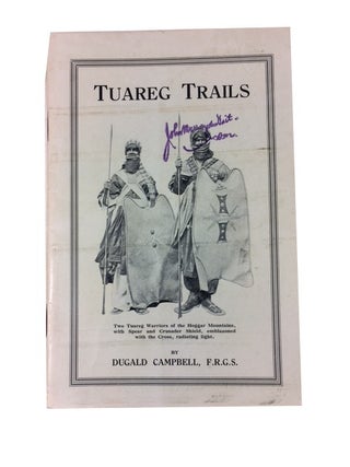 Item #66545 Tuareg Trails. Dugald Campbell