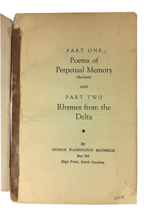 Item #66848 Part One Poems of Perpetual Memory (Revised) and Part Two Rhymes from the Delta....