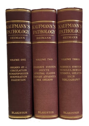 Item #67958 Pathology for Students and Practitioners. [Complete three volume set]. Edward Kaufmann