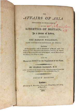 Item #68132 The Affairs of Asia Considered in Their Effects on the Liberties of Britain, in a...