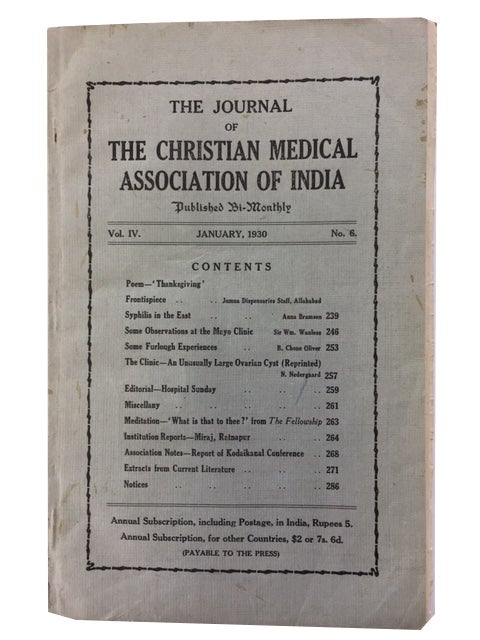 Item #68455 Journal of the Christian Medical Association of India. Three issues: Vol. IV, No. 6 (January, 1930); Vol. V, No. 1 (March 1930); and Vol. XI, No. 3 May 1936)