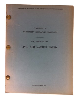 Item #69550 Staff Report on the Civil Aeronautics Board. Edward C. Sweeney