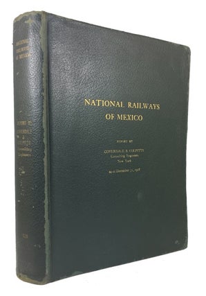 Item #69630 National Railways of Mexico; Report to the International Commttee of Bankers on...