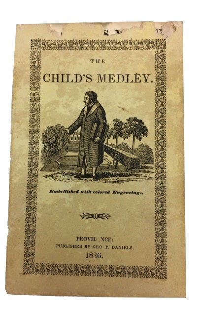 Item #69788 The Child's Medley. Embellished with Colored Engravings. [cover title]