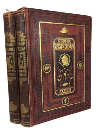 Item #71086 Travels in South America from the Pacific Ocean to the Atlantic Ocean. Paul Marcoy,...
