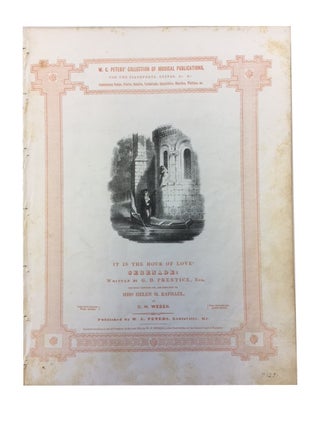 Item #71291 It Is the Hour of Love! C. H. Weber, music, words G. D. Prentice