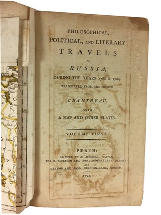 Philosophical, Political, and Literary Travels in Russia, during the Years 1788 & 1789. [Volume I only]