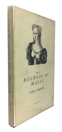 Item #73265 The Duchess of Malfi. John Webster