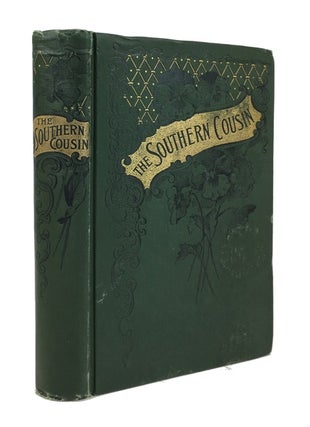 Item #73718 The Southern Cousin. Annie Weston Whitney