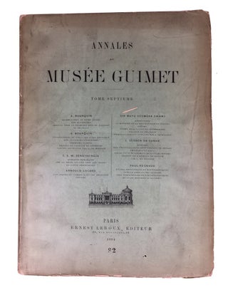 Item #74411 Annales du Musee Guimet. Tome Septieme