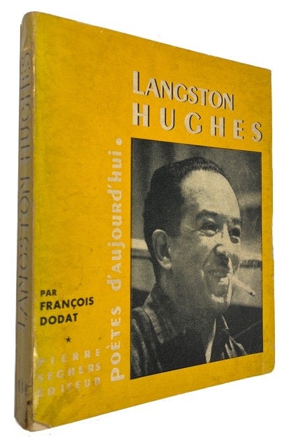 Item #75933 Langston Hughes. Francois Dodat.