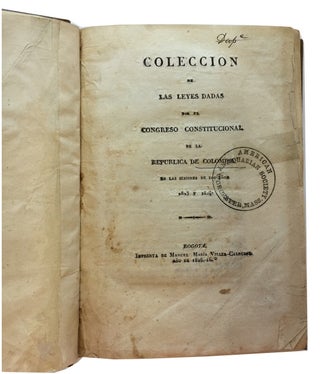 Coleccion de las Leyes dadas por el Congreso Constitucional de la Republica de Colombia en las Sesiones de los Anos 1823-1824