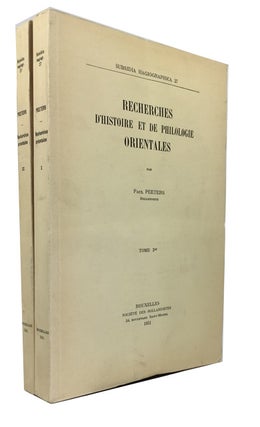 Item #76853 Recherches d'Histoire et de Philologie Orientales. [2 vols.]. Paul Peeters