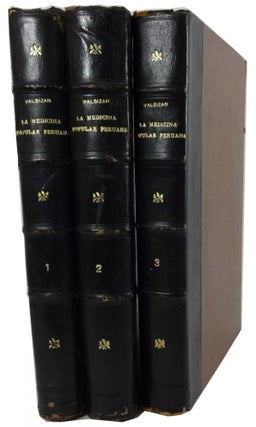Item #77208 Medicina Popular Peruana. [3 volumes. 1922]. Hermilio Valdizon, Angel Maldonado