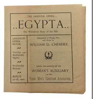 Libretto of the Sacred Opera Egypta, the Wondrous Story of the Nile, in Four Acts