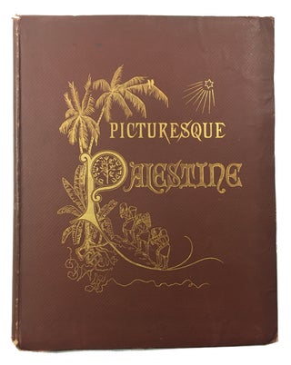Item #78499 Picturesque Palestine, Sinai and Egypt. [An Incomplete Volume I]. Colonel Charles...