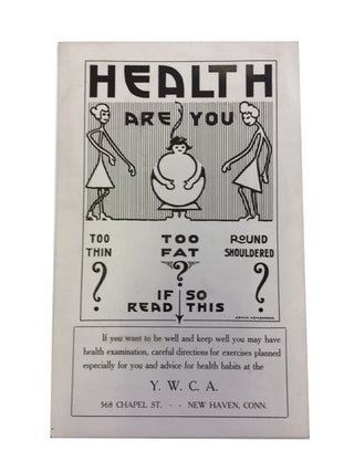 Item #79162 Health. Are You too thin, too Fat, Rouns Shouldered? If so Read This. If You Want to...
