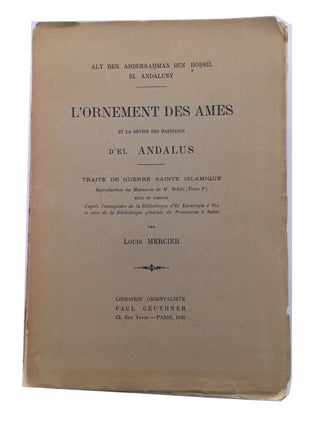 Item #79215 L'Ornement des Ames et la Devise des Habitants d'el Andalus, Traite de Guerre Sainte...