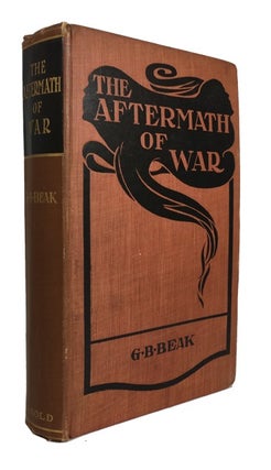 Item #79491 Aftermath of War: An Account of the Repatriation of Boers and Natives in the Orange...