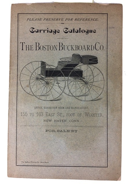 Item #79915 Carriage Catalogue of The Boston Buckboard Co. [cover title]. Boston Buckboard Co.