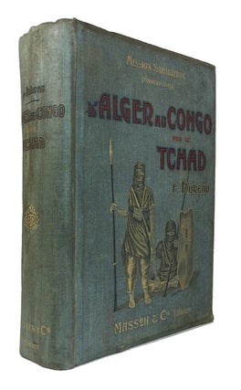 Item #81112 D'Alger au Congo par le Tchad. Fernand Foureau