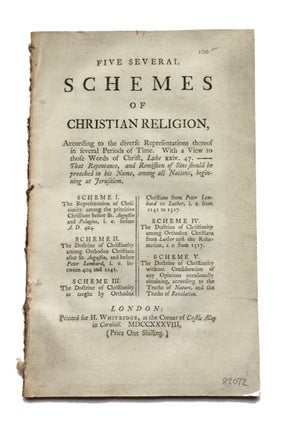 Item #82072 Five Several Schemes of Christian Religion, according to the Diverse Representations...