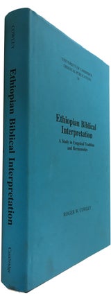 Item #82970 Ethiopian Biblical Interpretation: A Study in Exegetical Tradition and Hermeneutics....