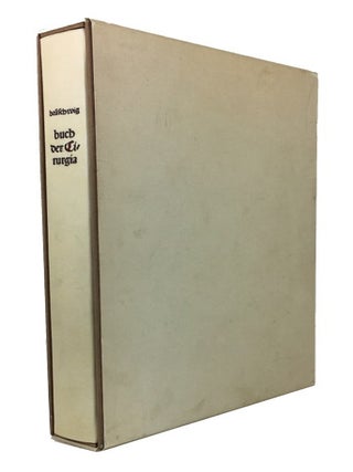 Das ist das Buch der Cirurgia Handwirckung der Wundartzny