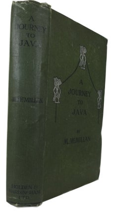 Item #83271 A Journey to Java. M. McMillan