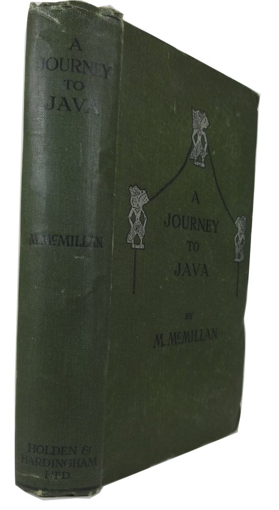 Item #83271 A Journey to Java. M. McMillan.