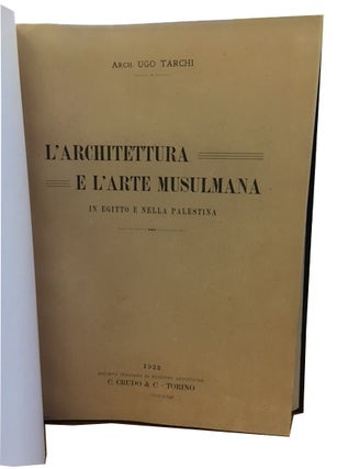 L'Architettura a l'Arte Musulmana in Egitto e nella Palestina
