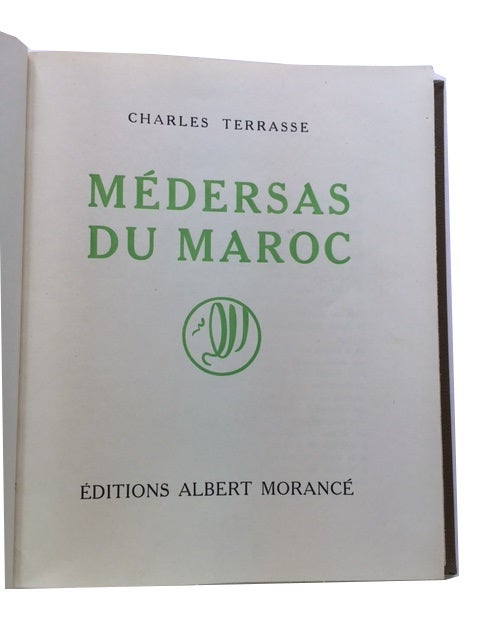 Item #83904 Madersas du Maroc. Charles Terrasse.