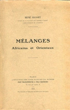 Item #83962 Melanges; Africains et Orientaux. Rene Marie Joseph Basset