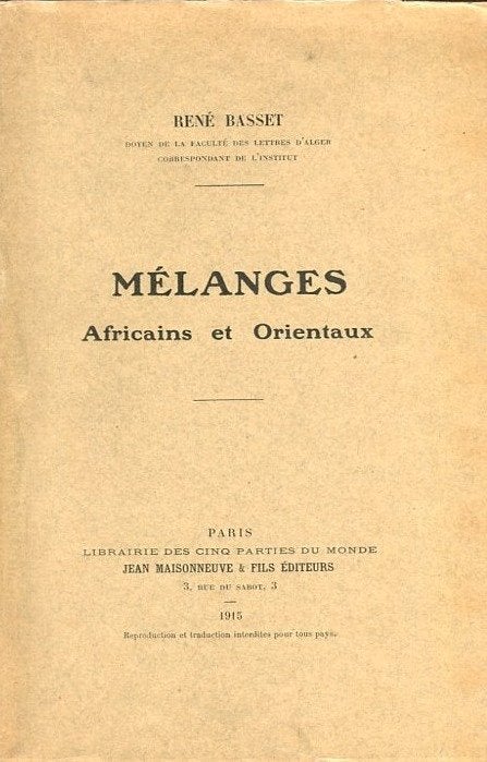 Item #83962 Melanges; Africains et Orientaux. Rene Marie Joseph Basset.