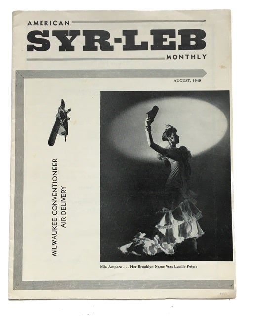 Item #84017 American Syr-Leb Monthly, Volume 1, Number 4 (August, 1949). Al Bryan.