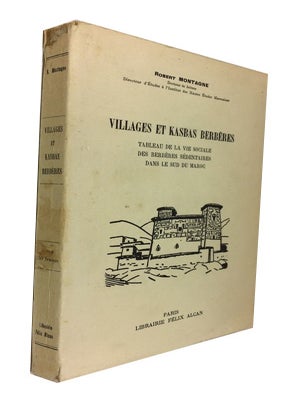 Item #84031 Villages et Kasbas Berberes: Tableau de la Vie Sociale des Berberes Sedentaires dans...