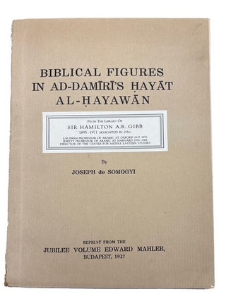 Item #84081 Biblical Figures in ad-Damiri's Hiyat al-Hayawan. Joseph De Somogyi