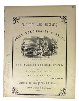 Item #84201 Little Eva; Uncle Tom's Guardian Angel. Composed and most respectfully dedicated to...
